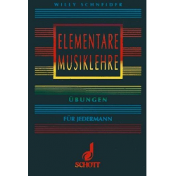 Elementare Musiklehre - Willy Schneider