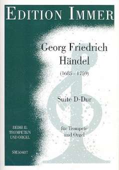 Suite D-Dur : für Trompete und Orgel