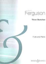 3 Sketches : für Flöte und Klavier - Howard Ferguson