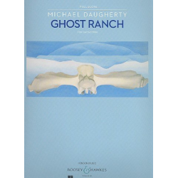 Ghost Ranch : for Orchestra - Michael Daugherty