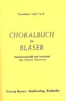 Choralbuch für Bläser - 11 2. und 3. Tenorsaxophon/Tenorhorn in Bb