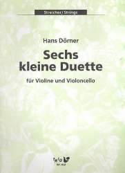 6 kleine Duette : für Violine und - Hans Dörner