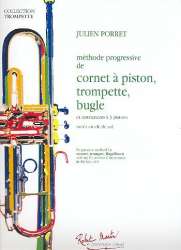 Méthode progressive de cornet à piston, trompette, bugle - Julien Porret