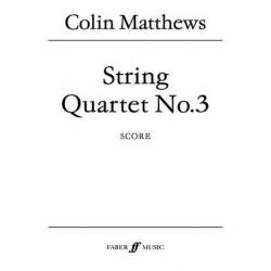 String Quartet No.3 (score) - Collin Matthews