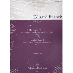Sextett Nr.1 op. 41 für 2 Violinen, 2 Bratschen und 2 Violoncelli - Eduard Franck