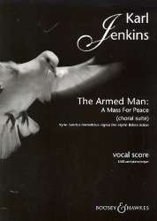 The armed Man : A Mass for Peace - Karl Jenkins