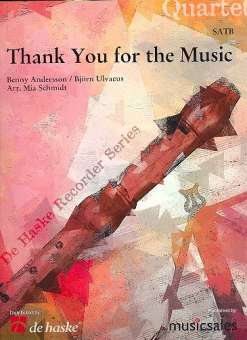 Thank you for the Music for 4 recorders (SATB)