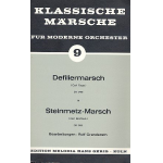 Defiliermarsch  und  Steinmetz-Marsch : - Carl Faust