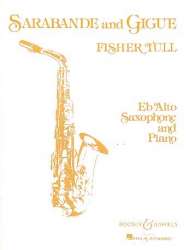 Sarabande und Gigue : for alto saxophone - Fisher Tull