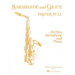 Sarabande und Gigue : for alto saxophone - Fisher Tull