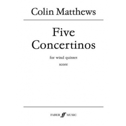 Five Concertinos. Wind quintet (score) - Collin Matthews
