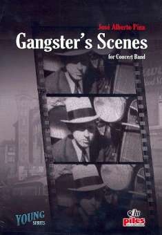 Gangster's Scenes : für Blasorchester