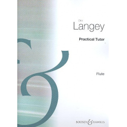 Practical Tutor for the flute - Otto Langey