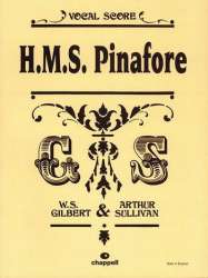 HMS Pinafore : für Soli, gem Chor - Arthur Sullivan