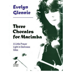 Three Chorales for Marimba - Evelyn Glennie