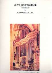 Suite symphonique : for organ - Alexandre Cellier