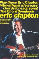 Eric Clapton : the chord songbook - Eric Clapton