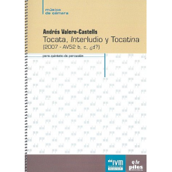 Tocata, Interludio y Tocatina : - Andrés Valero-Castells