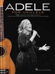Adele for Ukulele - Adele Adkins