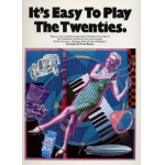 IT'S EASY TO PLAY THE TWENTIES : - Frank Booth