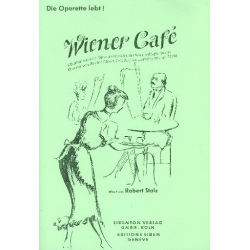 7 Lieder aus der Operette Wiener Cafe - Robert Stolz