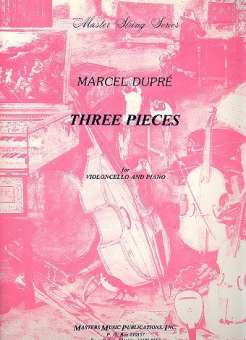 3 Pieces : for violoncello and organ