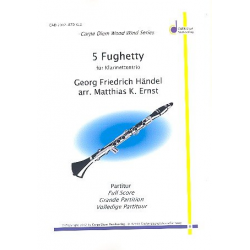 5 Fughetty - für Klarinettentrio - Georg Friedrich Händel (George Frederic Handel) / Arr. Matthias K. Ernst