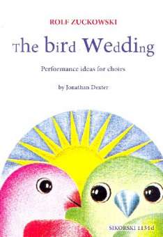 The Bird Wedding :