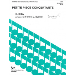 Petite pièce concertante for trumpet - Guillaume Balay / Arr. Forrest L. Buchtel