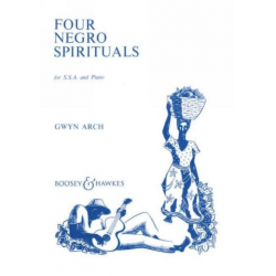 4 negro spirituals : for ssa choir - Gwyn Arch