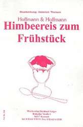 Himbeereis zum Frühstück (Hoffmann & Hoffmann) - Heinrich Theisen