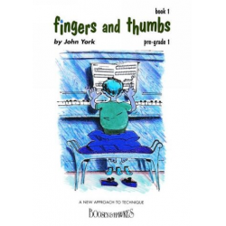 Fingers and Thumbs vol.1 : for piano - John York