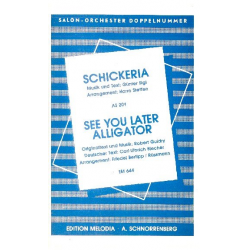 Schickeria   und   See you later - Günther Sigl