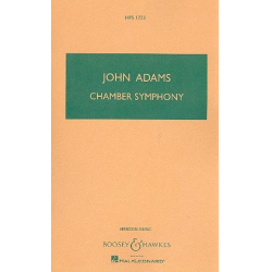 Chamber Symphony : for chamber orchestra - John Coolidge Adams