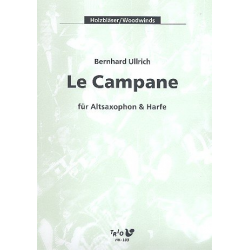 le campane : für Altsaxophon und Harfe - Bernhard Ullrich