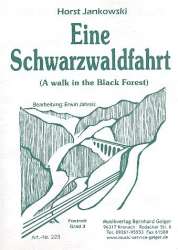 Eine Schwarzwaldfahrt (A walk in the black forest) - Horst Jankowski / Arr. Erwin Jahreis