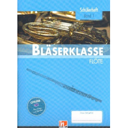 Bläserklasse Band 1 (Klasse 5) - Flöte / Gitarre (hohe Lage) - Bernhard Sommer