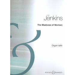 The Madness of Morion : for organ - Karl Jenkins