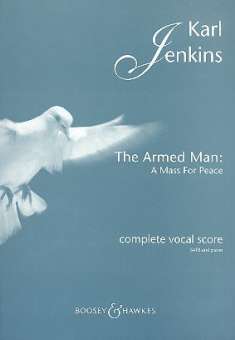 The armed Man : A Mass for Peace