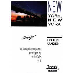 New York, New York (Saxophone Quartett) - John Kander / Arr. Jack Gale