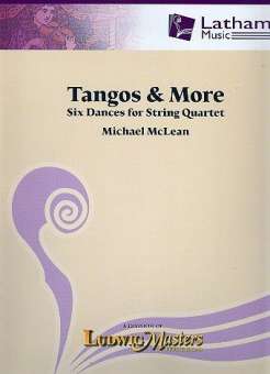 Tangos and more : for string quartet