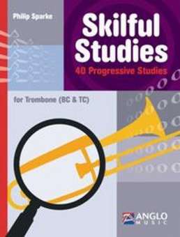 Skilful Studies -  40 Progressive Studies - Trombone BC/TC