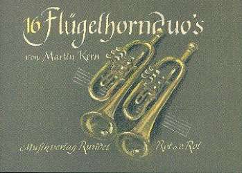 16 Flügelhornduos Band 1 für 2 Flügelhörner - Martin Kern