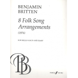 8 folk Songs : for high voice and - Benjamin Britten