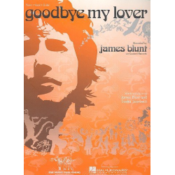 Goodbye my Lover : for piano/vocal/guitar - James Blunt