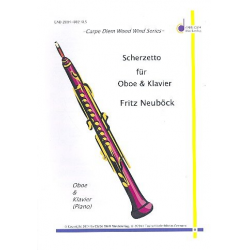 Scherzetto für Oboe & Klavier - Fritz Neuböck