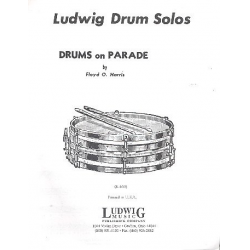 Drums on Parade : for drums and piano - Floyd O. Harris