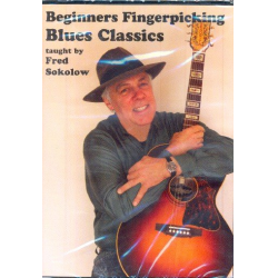 Beginning Fingerpicking Blues Classics : - Fred Sokolow