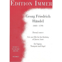 Eternal Source : Arie aus Ode for - Georg Friedrich Händel (George Frederic Handel)