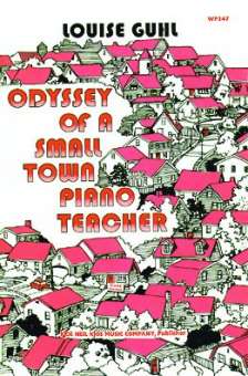 Odyssey Of A Small Town Piano Teacher